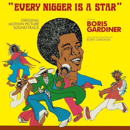 BORIS GARDINER – EVERY NIGGER IS A STAR (ORIGINAL MOTION PICTURE SOUNDTRACK)