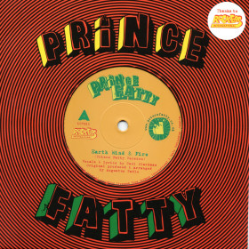 (7") PAUL BLACKMAN – EARTH WIND & FIRE (Prince Fatty Remix) / PRINCE FATTY - EARTH WIND & FIRE (Prince Fatty Dub)