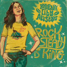 (LP) PHOENIX CITY ALL STARS – ROCKSTEADY IS KING