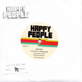(7") SIS NYA - YOU CALL IT PRESSURE / MANWEL T – ORGANIC DUB