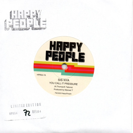 (7") SIS NYA - YOU CALL IT PRESSURE / MANWEL T – ORGANIC DUB