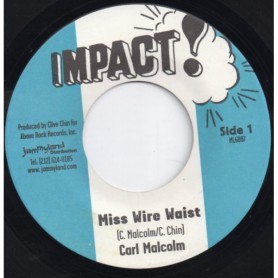 (7") CARL MALCOLM - MISS WIRE WAIST / SKIN FLESH & BONES - MISS WIRE VERSION