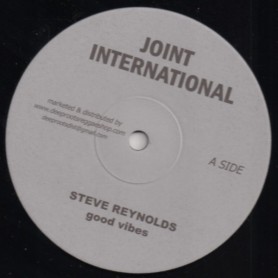 (10") STEVE REYNOLDS - GOOD VIBES / DUB