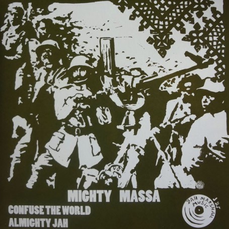 (10") MIGHTY MASSA - CONFUSE THE WORLD / ALMIGHTY JAH