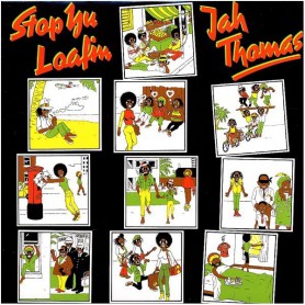 (LP) JAH THOMAS - STOP YU LOAFIN