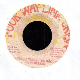 (7") JUNIOR LION - LONG FI TOUCH TH GROUND / VERSION