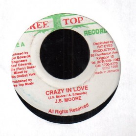 (7") J.S. MOORE - CRAZY IN LOVE