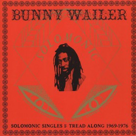 (2xLP)  BUNNY WAILER - SOLOMONIC SINGLES 1 : TREAD ALONG 1969-1976