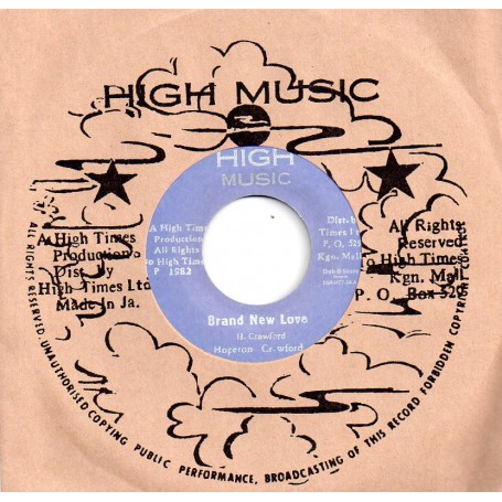 (7") HOPETON CRAWFORD - BRAND NEW LOVE / HIGH TIMES PLAYERS - BRAND NEW DUB