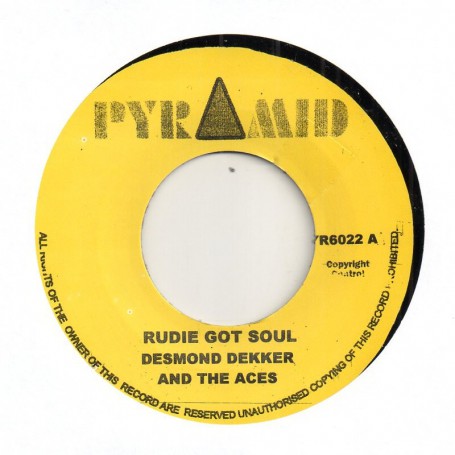 (7") DESMOND DEKKER AND THE ACES - RUDIE GOT SOUL / RUDEBOY TRAIN