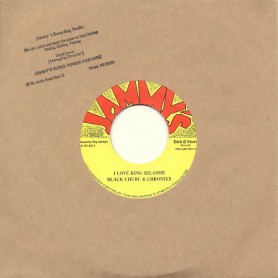 (7") BLACK UHURU & CHRONIXX - I LOVE KING SELASSIE / KING JAMMYS - I LOVE KING SELASSIE DUB