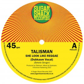 (7") TALISMAN - SHE LOOK LIKE REGGAE (Dubkasm Vocal & Dub)