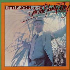 (LP) LITTLE JOHN - GIVE THE YOUTH A TRY