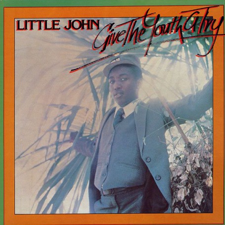 (LP) LITTLE JOHN - GIVE THE YOUTH A TRY
