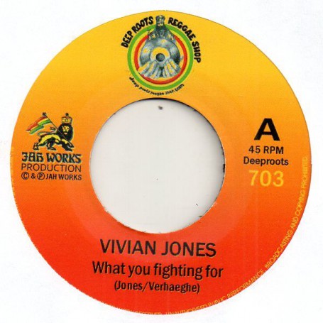 (7") VIVIAN JONES - WHAT YOU FIGHTING FOR / JAH REJ - WARMONGER DUB