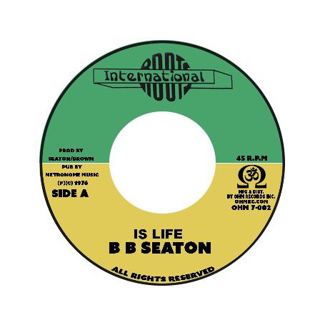 (7") BB SEATON - IS LIFE / DUB WID LIFE