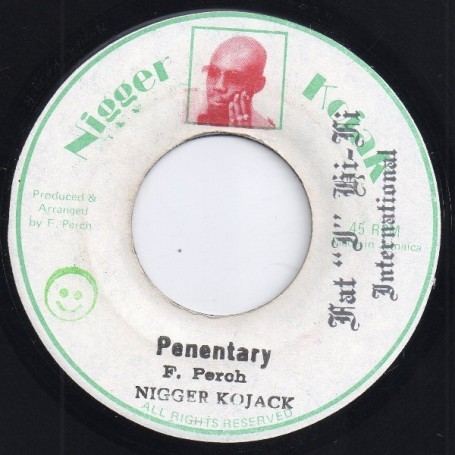 (7") NIGGER KOJAK - PENITENTIARY