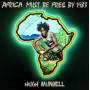 (LP) HUGH MUNDELL - AFRICA MUST BE FREE BY 1983