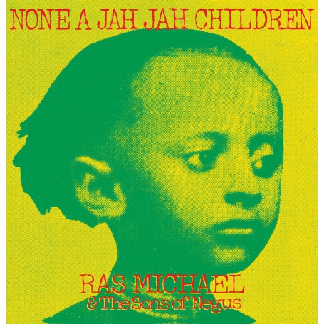 (LP) RAS MICHAEL & THE SONS OF NEGUS - NONE A JAH JAH CHILDREN