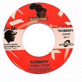 (7") O NEIL DYER - ROBBERY / ROBBERY DUB